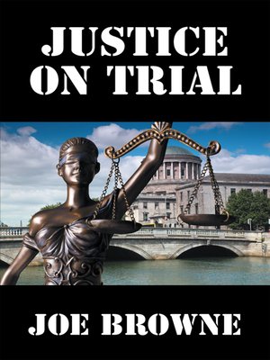 cover image of Justice on Trial